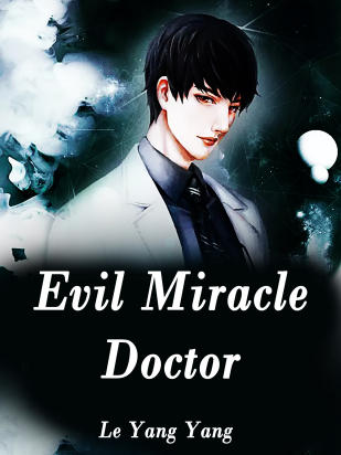 Evil Miracle Doctor